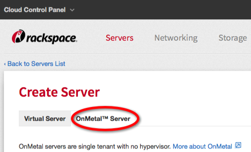 Click the OnMetal Server tab to begin creating an OnMetal server.
